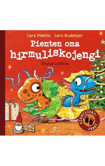 Kansikuva: Pienten oma hirmuliskojengi – Joulupuuhissa