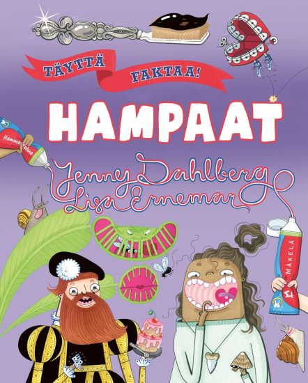 Kansikuva: Täyttä faktaa! Hampaat