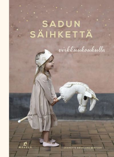 Kansikuva: Sadun säihkettä virkkuukoukulla