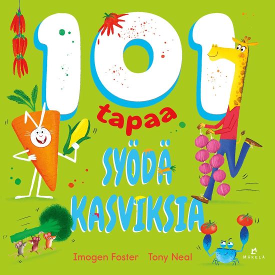 101 tapaa syödä kasviksia