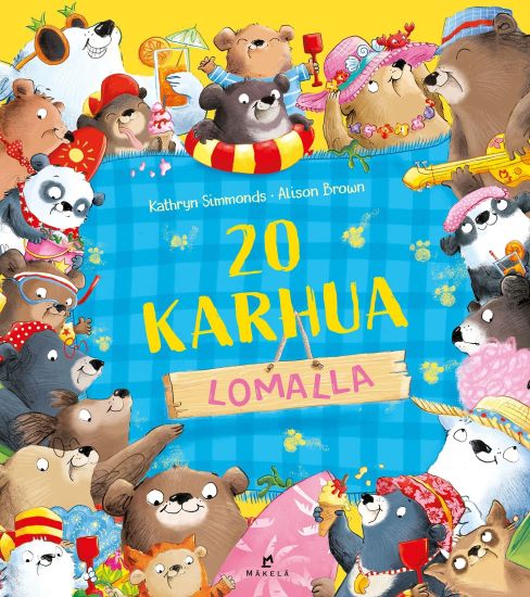 20 karhua lomalla