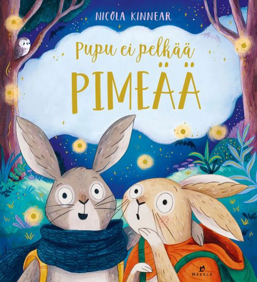 Kansikuva: Pupu ei pelkää pimeää