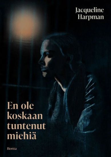 Kansikuva: En ole koskaan tuntenut miehiä