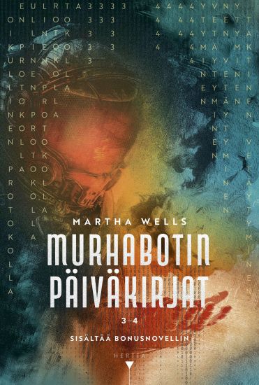 Murhabotin päiväkirjat 3-4