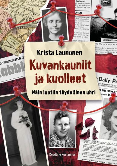 Kansikuva: Kuvankauniit ja kuolleet