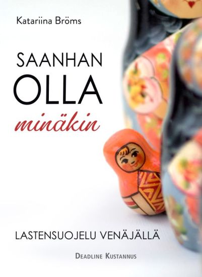 Kansikuva: Saanhan olla minäkin