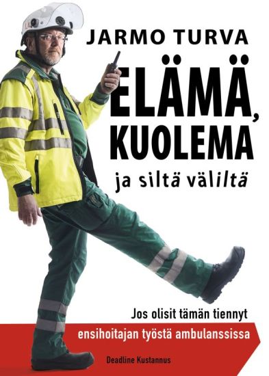 Kansikuva: Elämä, kuolema ja siltä väliltä