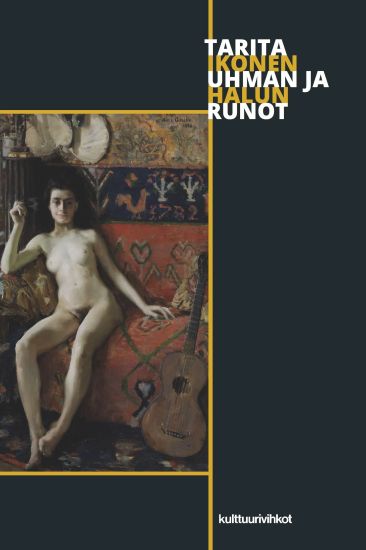 Kansikuva: Uhman ja halun runot