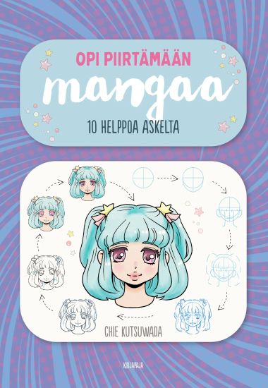 Kansikuva: Opi piirtämään mangaa
