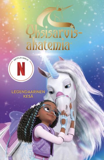 Kansikuva: Yksisarvisakatemia - Legendaarinen kesä