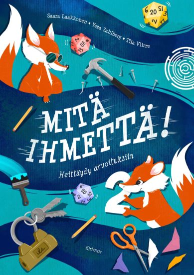 Kansikuva: Mitä ihmettä 2