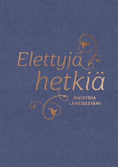 Kansikuva: Elettyjä hetkiä