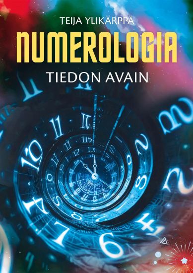Kansikuva: Numerologia - Tiedon avain