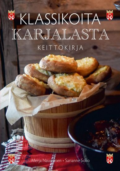 Kansikuva: Klassikoita Karjalasta - Keittokirja