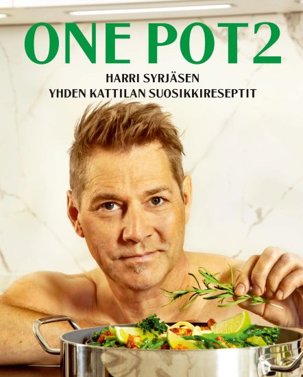 Kansikuva: One Pot - Yhden kattilan suosikkireseptit - Toinen kattaus