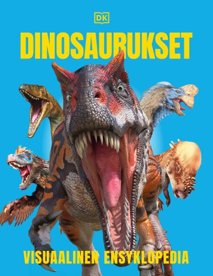 Kansikuva: Dinosaurukset - Visuaalinen ensyklopedia 2025 painos