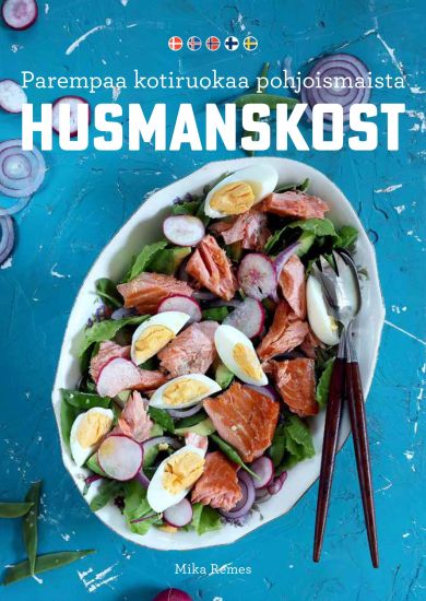 Kansikuva: Husmanskost – Parempaa kotiruokaa pohjoismaista