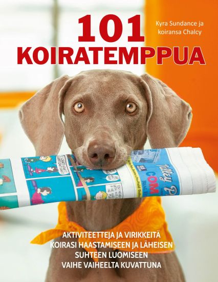 Kansikuva: 101 koiratemppua