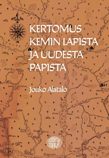 Kertomus Kemin lapista ja uudesta papista
