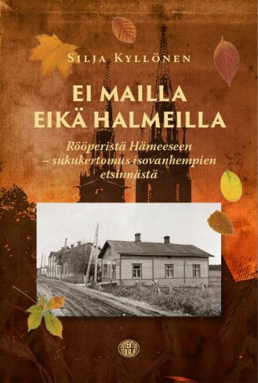 Ei mailla eikä halmeilla