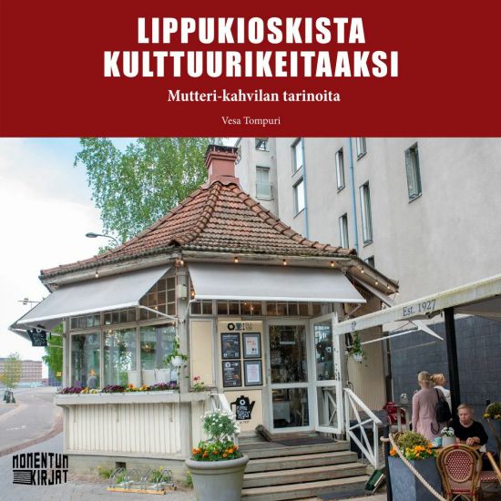 Lippukioskista kulttuurikeitaaksi