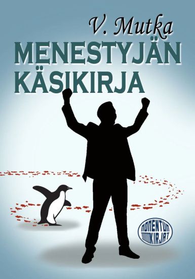 Kansikuva: Menestyjän käsikirja