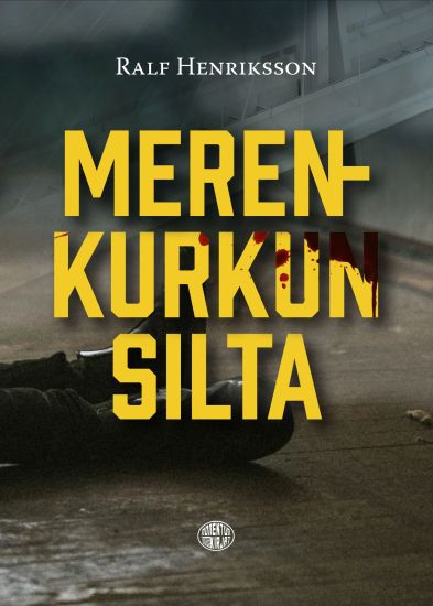 Kansikuva: Merenkurkun silta
