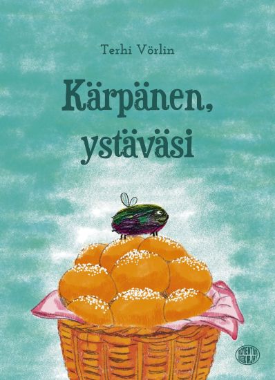 Kansikuva: Kärpänen, ystäväsi