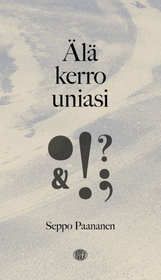Älä kerro uniasi