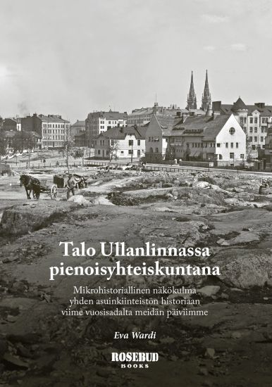 Talo Ullanlinnassa pienoisyhteiskuntana