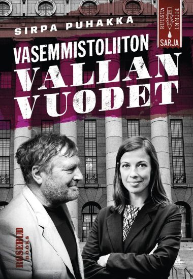Kansikuva: Vasemmistoliiton vallan vuodet
