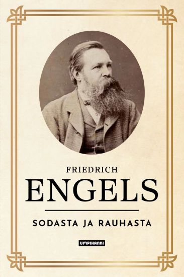 Engelsin kirjoituksia sodasta ja rauhasta