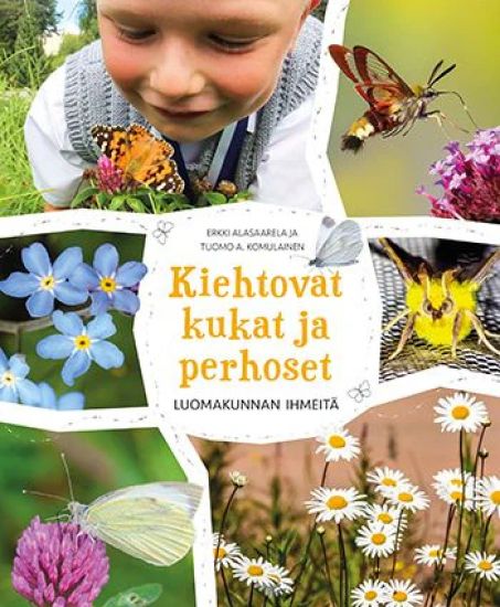 Kiehtovat kukat ja perhoset