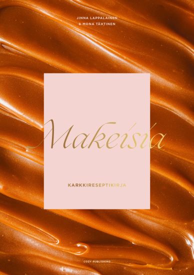 Kansikuva: Makeisia – Karkkireseptikirja