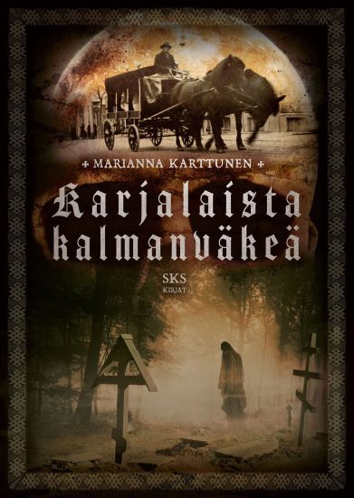 Kansikuva: Karjalaista kalmanväkeä