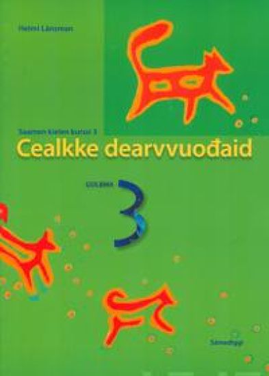 Kansikuva: Cealkke Dearvvuodaid 3