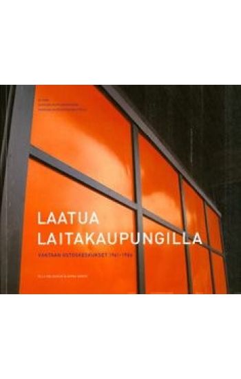 Laatua laitakaupungilla
