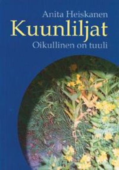 Kuunliljat/Oikullinen on tuuli