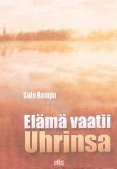Elämä vaatii uhrinsa