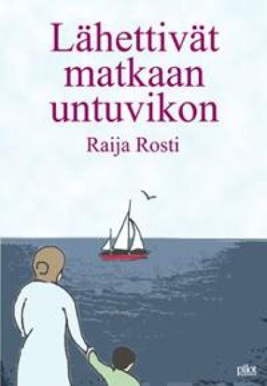 Lähettivät matkaan untuvikon