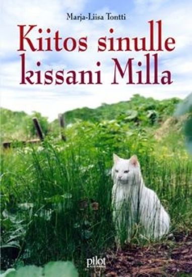 Kiitos sinulle kissani Milla