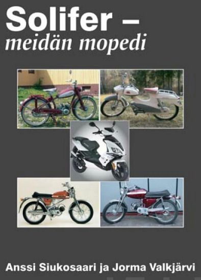 Solifer - meidän mopedi