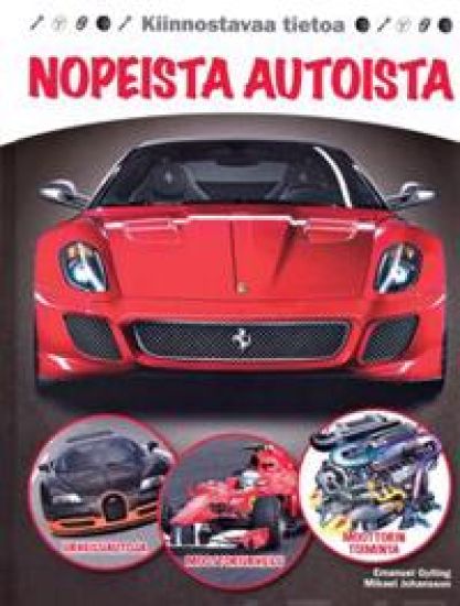Kiinnostavaa tietoa nopeista autoista