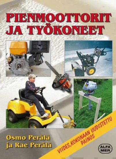 Kansikuva: Pienmoottorit ja työkoneet