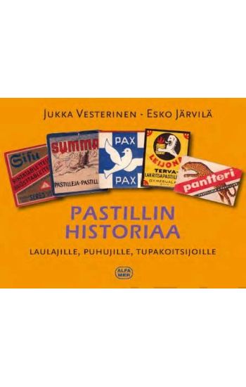 Pastillin historiaa