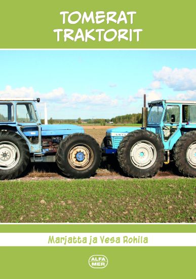 Kansikuva: Tomerat traktorit