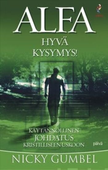 Alfa - Hyvä kysymys!