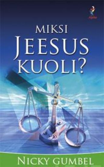 Miksi Jeesus kuoli?