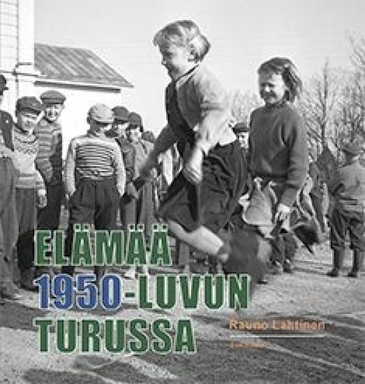 Elämää 1950-luvun Turussa