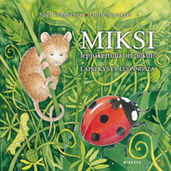 Kansikuva: Miksi leppäkertulla on pilkut?